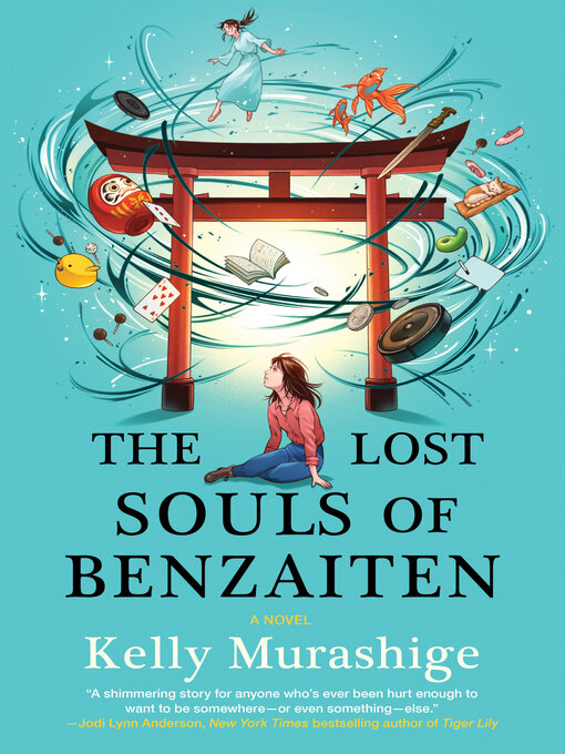 Title details for The Lost Souls of Benzaiten by Kelly Murashige - Available